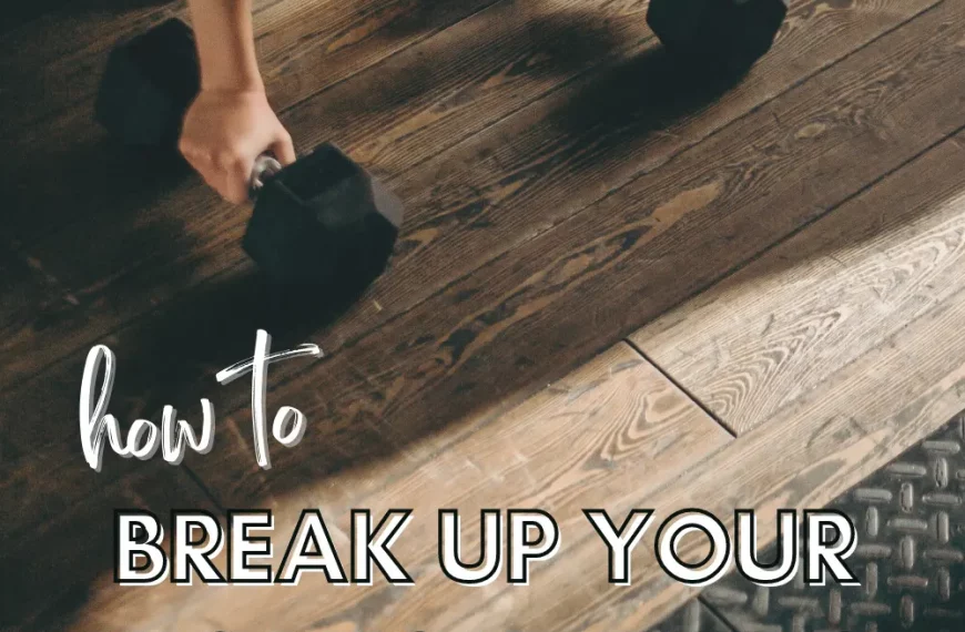 How to break up your workout days