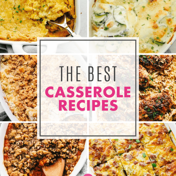 25 Easy and Delicious Casserole Recipes